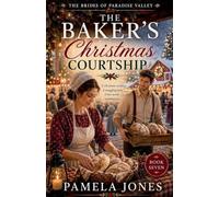 The Baker's Christmas Courtship