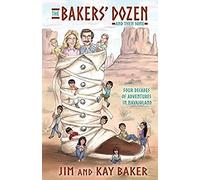 The Bakers' Dozen And Then Some