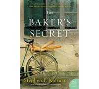 Stephen P. Kiernan – The Baker's Secret – Roman – Broché – en anglais
