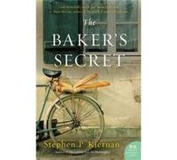 The Bakers Secret - Stephen P. Kiernan - HarperCollins - Livre en Anglais - Paperback Stephen P. KiernanStephen P. Kiernan (Auteur)