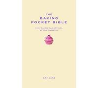 The Baking Pocket Bible (Pocket Bibles) - [Version Originale] Inconnu (Auteur)