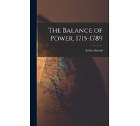 The Balance Of Power, 1715-1789