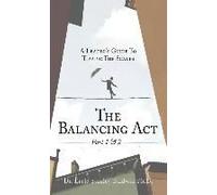 The Balancing Act Part 1 & 2