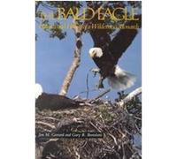 The Bald Eagle, Smithsonian Nature Book Gary R. Bortolotti, Jonathan M. Gerrard (Auteur)