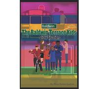 The Baldwin Terrace Kids: Sticky Situations