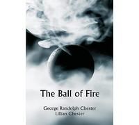 The Ball of Fire