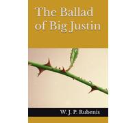 The Ballad of Big Justin
