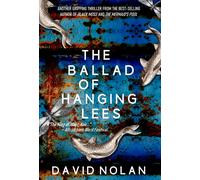 The Ballad Of Hanging Lees