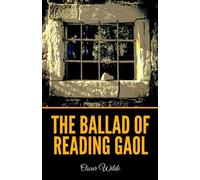 The Ballad of Reading Gaol