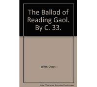 The Ballad Of Reading Gaol