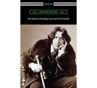 The Ballad Of Reading Gaol And De Profundis