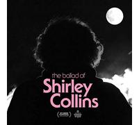 The Ballad of Shirley Collins/Pink Vinyl/Coupon MP3 Inclus
