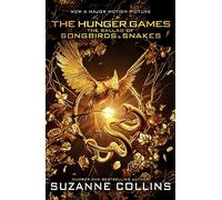 The Ballad of Songbirds and Snakes Movie Tie-in