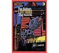The Ballad Of The Lost Dogs Of East Nashville