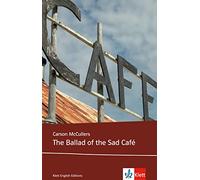 The Ballad of the Sad Café: Text and Study Aids