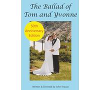 The Ballad of Tom and Yvonne