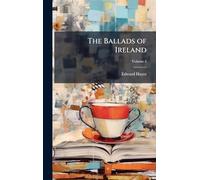 The Ballads of Ireland