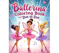 The Ballerina Coloring Book for Girls: 50 Bold and Easy designs for girls of all ages