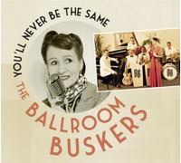 The Ballroom Buskers - The Ballroom Buskers - You'll Never Be The Same - Swing Dance, Lindy Hop & Balboa Music