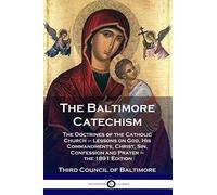 The Baltimore Catechism