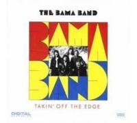 Bama Band – Takin Off The Edge