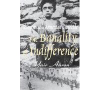 The Banality of Indifference – Routledge