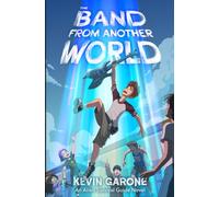 The Band From Another World