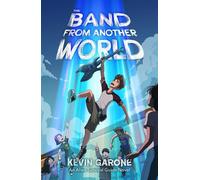 The Band From Another World - Kevin Garone - Temor Press - ebook (ePub) - Livre