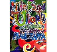 The Band From Utopia – Hommage à la musique de Frank Zappa