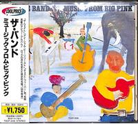 The Band - Music from big Pink