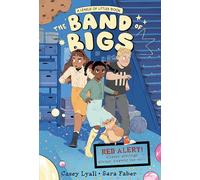 The Band of Bigs: A Hilarious Spy Story about Secret Agents, Siblings, and Pets for Middle Grade Readers