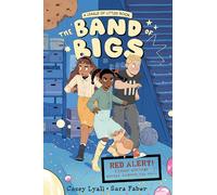 The Band of Bigs: A Hilarious Spy Story about Secret Agents, Siblings, and Pets for Middle Grade Readers