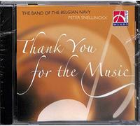 The Band Of The Belgian Navy - Thank You for the Music