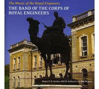 The Band Of The Corps Of Royal Engineers - The Music of The Royal Engineers