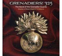 The Band of the Grenadier Guards - Grenadiers 325 [Import]