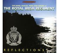 The Band of the Royal Irish Regiment - Reflections [Import]