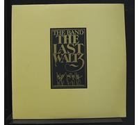The Band - The Last Waltz