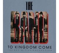 The Band - To Kingdom Come: The Definitive Collection by The Band (1989) Audio CD