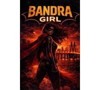 The Bandra Girl: She Owns Half the City. The Other Half, She'll Take.