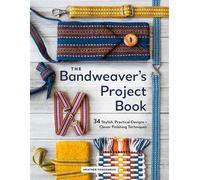 The Bandweaver's Project Book 34 Stylish, Practical Designs + Clever Finishing Techniques - Heather Torgenrud - Schiffer Craft - ebook (ePub) - Livre