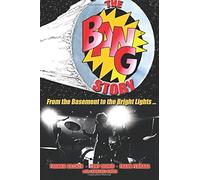 The Bang Story
