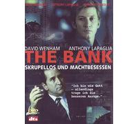 The Bank - Skrupellos und machtbesessen