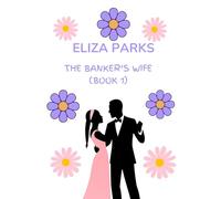 The Banker's Wife (Book 1)