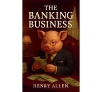 The Banking Business