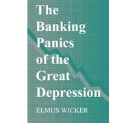 The Banking Panics of the Great Depression