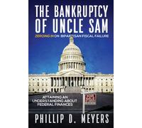 The Bankruptcy Of Uncle Sam: Zeroing In On Bipartisan Fiscal Failure