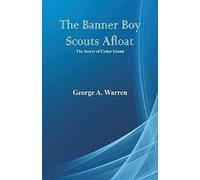 The Banner Boy Scouts Afloat