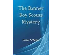 The Banner Boy Scouts Mystery