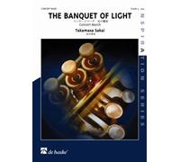 The Banquet Of Light / Score + Parties