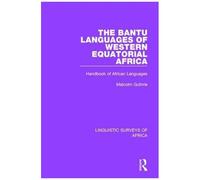 The Bantu Languages Of Western Equatorial Africa